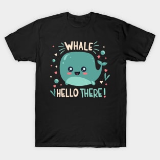 Whale Hello There T-Shirt